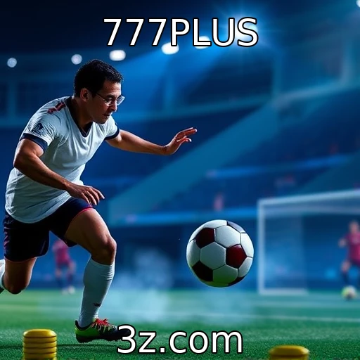 777PLUS Como escolher a melhor plataforma de apostas esportivas em 2025