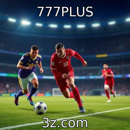 777PLUS Explorando o Crescimento das Apostas Esportivas no Brasil em 2023